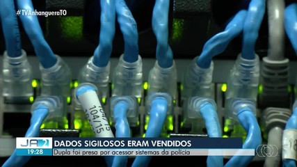 Suspeitos são presos por invadir sistemas da polícia e comercializar dados sigilosos