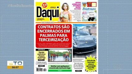 Veja as notícias em destaque no Jornal Daqui