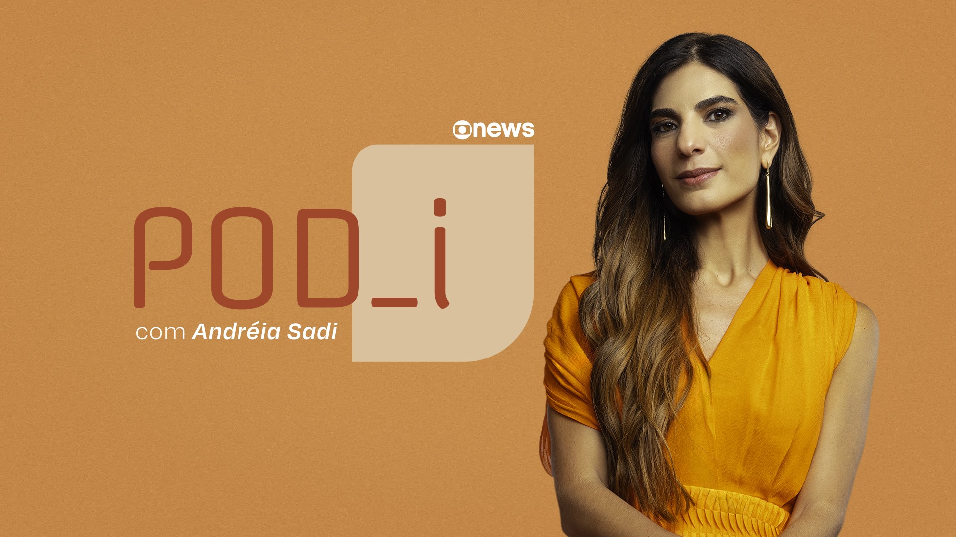 POD_i com Andréia Sadi, primeiro programa da GloboNews no YouTube, estreia no dia 1º de junho