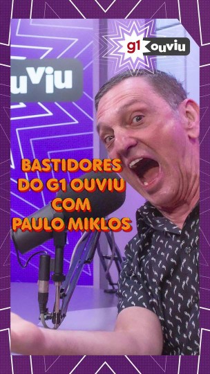 G1 Ouviu recebeu Paulo Miklos