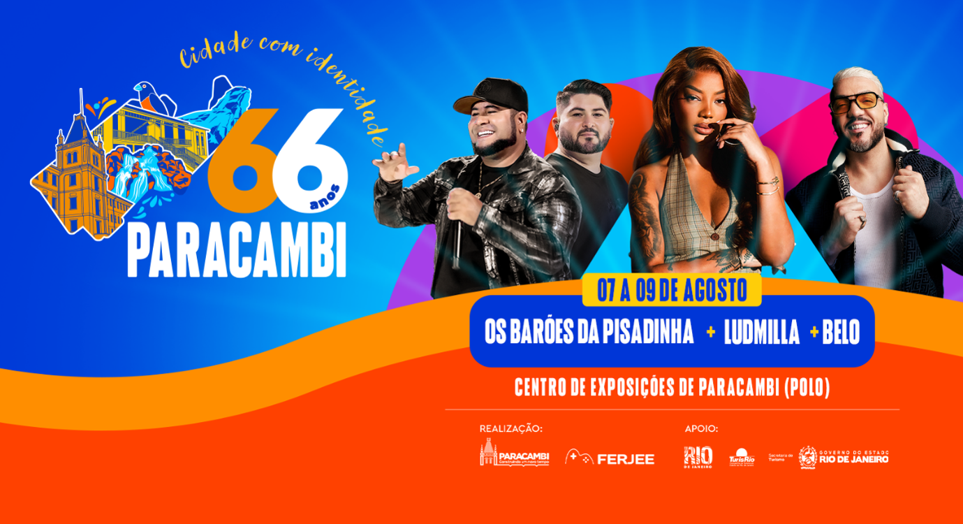 Paracambi celebra 66 anos com Os Barões da Pisadinha, Ludmilla e Belo