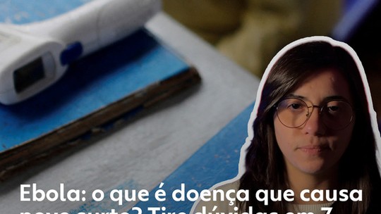 França registra 1° caso de ebola; paciente é um médico que atuava na República Democrática do Congo - Programa: G1 Saúde 