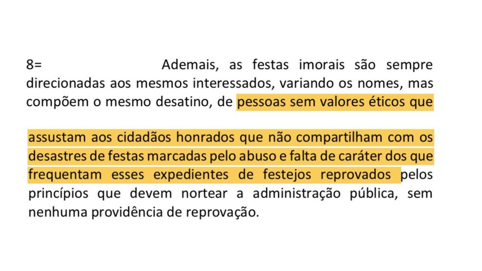 Trecho da ação trecho da ação diz que os eventos são frequentados por “pessoas sem valores éticos que assustam aos cidadãos honrados que não compartilham com os desastres de festas marcadas pelo abuso e falta de caráter.” — Foto: Reprodução