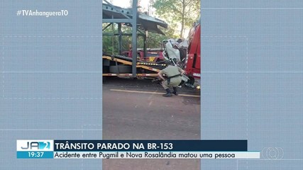 Acidente deixa dois mortos na BR-153 entre Pugmil e Nova Rosalândia