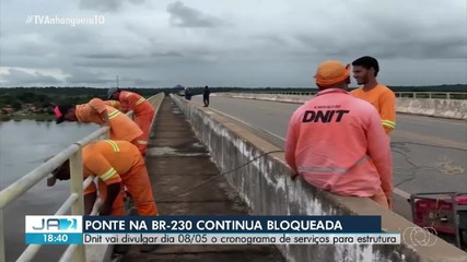 Ponte entre TO e PA segue interditada na BR-230