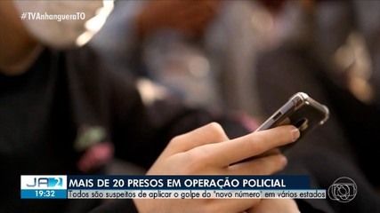 Mais de 20 pessoas são presas em investigação sobre o golpe do 'número novo', confira