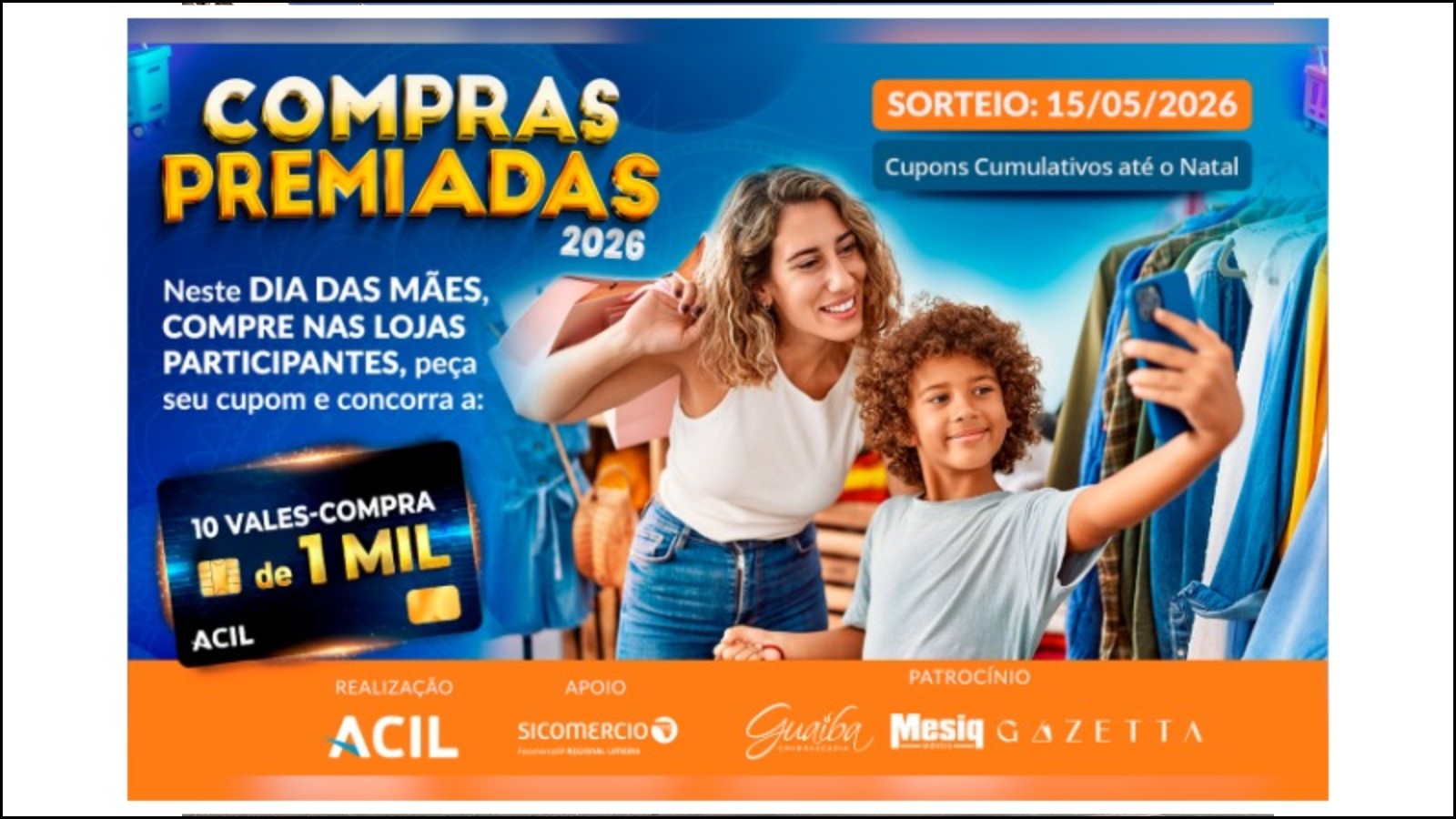 Dia das Mães com prêmios: campanha da ACIL vai sortear R$10 mil em vales-compra