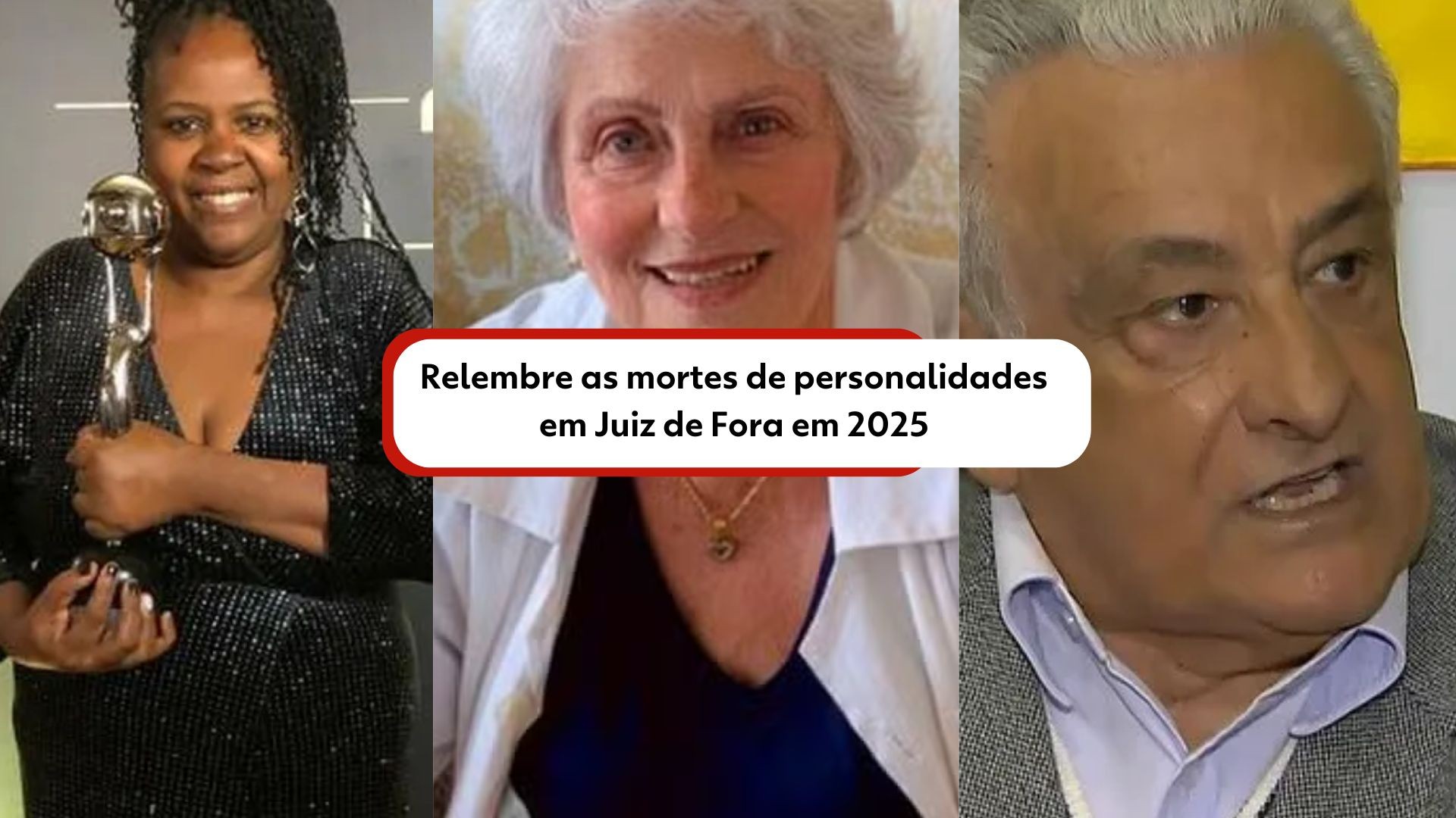Eles nos deixaram em 2025: vejas as mortes que marcaram Juiz de Fora