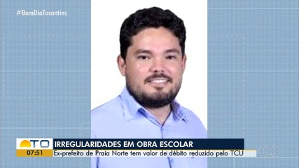Ex-prefeito de Praia Norte condenado a pagar débitos tem valor de multa reduzida pelo TCU