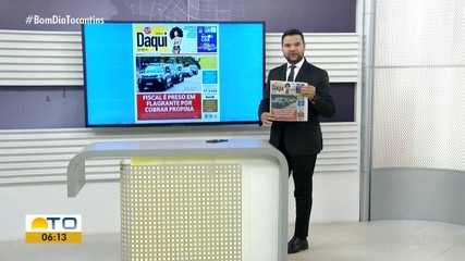Confira os assuntos em destaque no Jornal Daqui