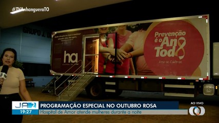 Outubro Rosa: Hospital do Amor vai atender mulheres no período da noite