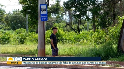 Moradores reclamam da falta de estrutura nos pontos de ônibus em Palmas