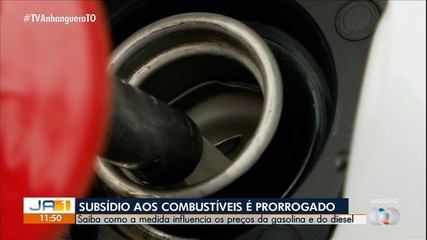 Subsídio aos combustíveis é prorrogado