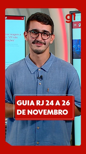 Guia RJ: Veja a programação cultural de 24 a 2...