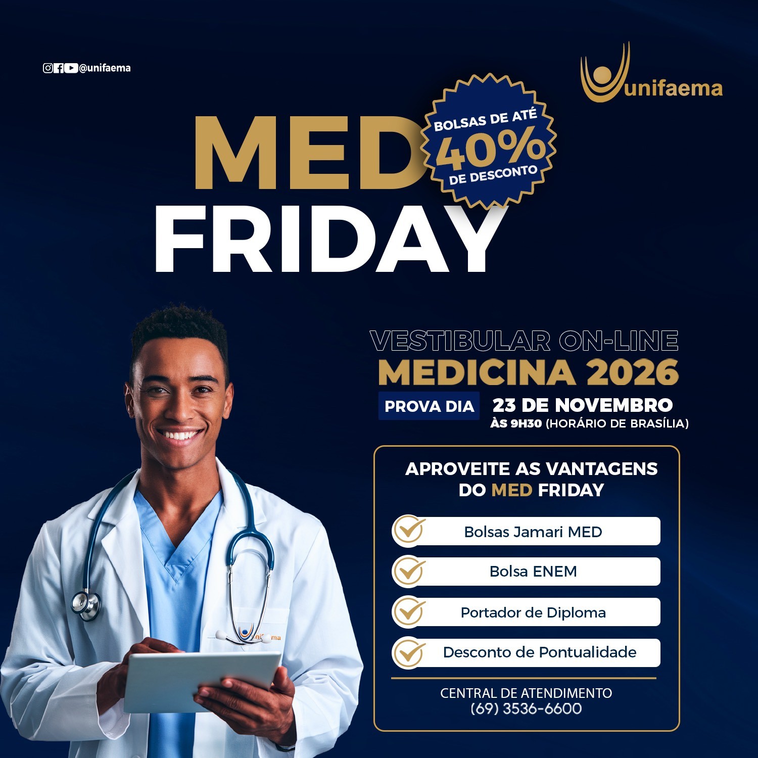 Vestibular de Medicina 2026/1 do UNIFAEMA tem condições especiais | G1