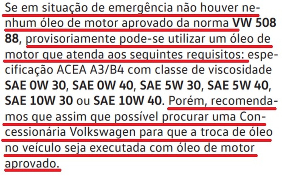 Completar o leo nunca  indicado, exceto em situaes de emergncia  Foto: Divulgao | Volkswagen