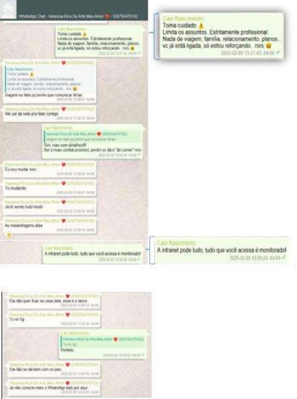 No dia 5 de fevereiro, Caio pede que Vanessa limite assuntos com colegas de trabalho. — Foto: Reprodução