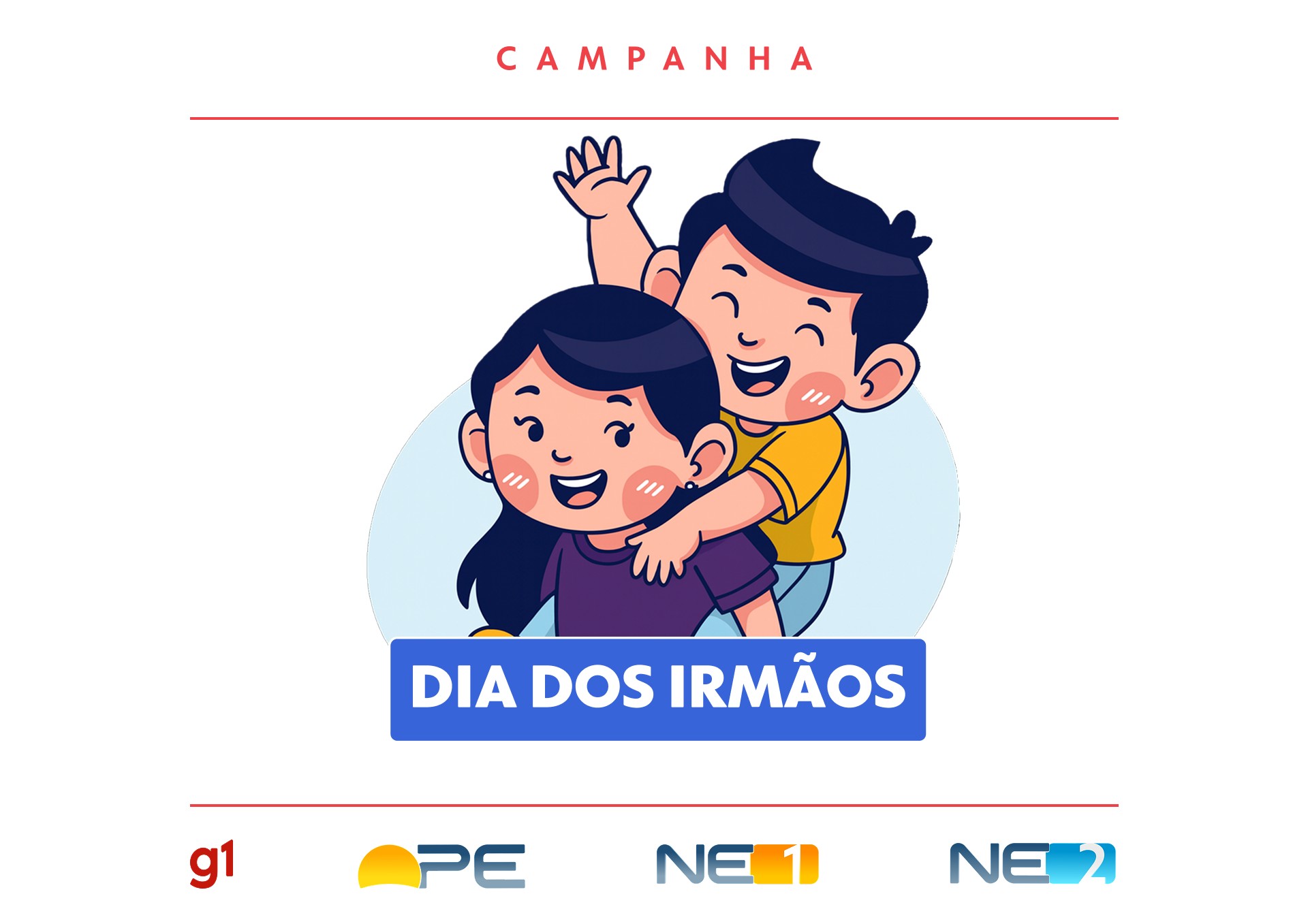 Campanha Dia dos Irmãos: envie foto com homenagem e apareça no g1
