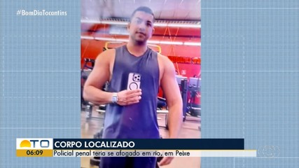 Corpo de policial penal desaparecido é localizado