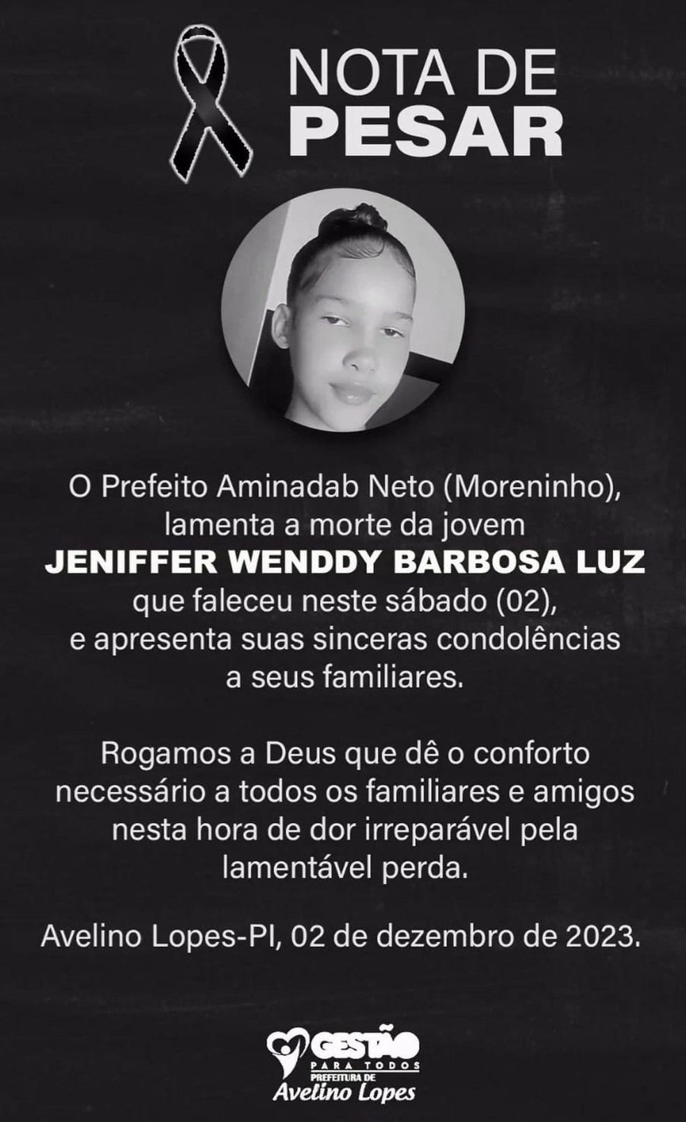 Nota de pesar pela morte de Jennifer Wenddy Barbosa Luz, de 13 anos — Foto: Divulgação