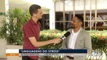Psicólogo explica sobre controle do estresse