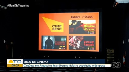 CineSesc oferece exibição de filmes gratuitamente em Araguaína