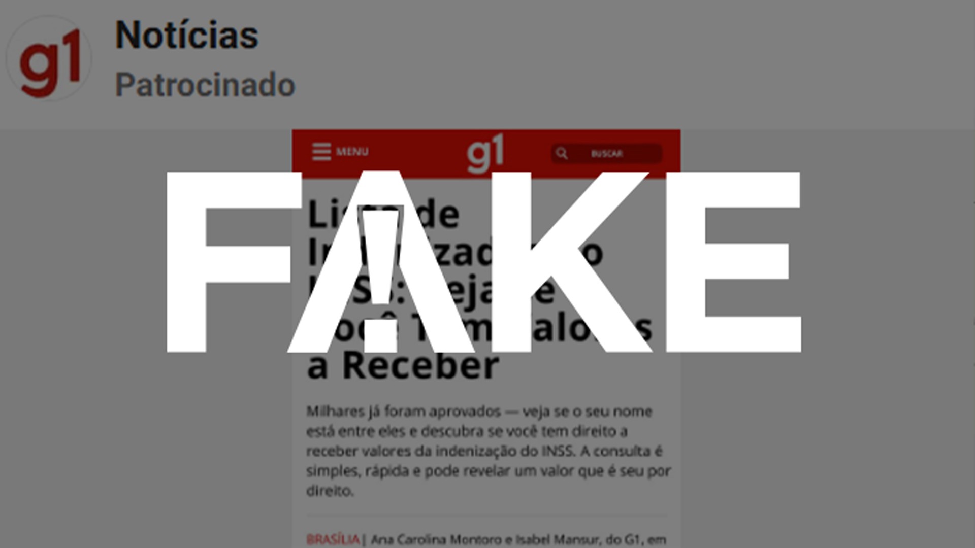 É #FAKE página que imita o g1 e promete indenização de R$ 2 mil a R$ 8 mil pelo INSS; trata-se de golpe