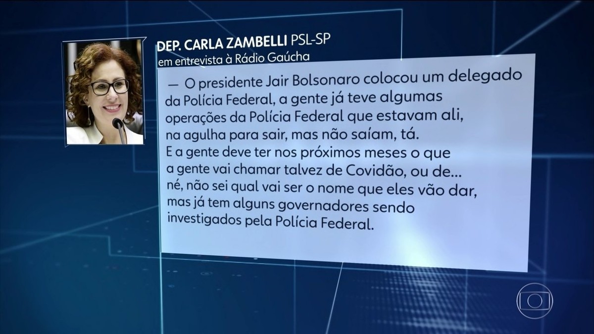 Carla Zambelli antecipou, a rádio, que governadores seriam alvos de operações da PF