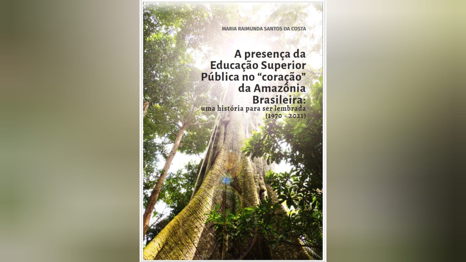 Editora da Ufopa lança livro sobre educação na Amazônia Brasileira