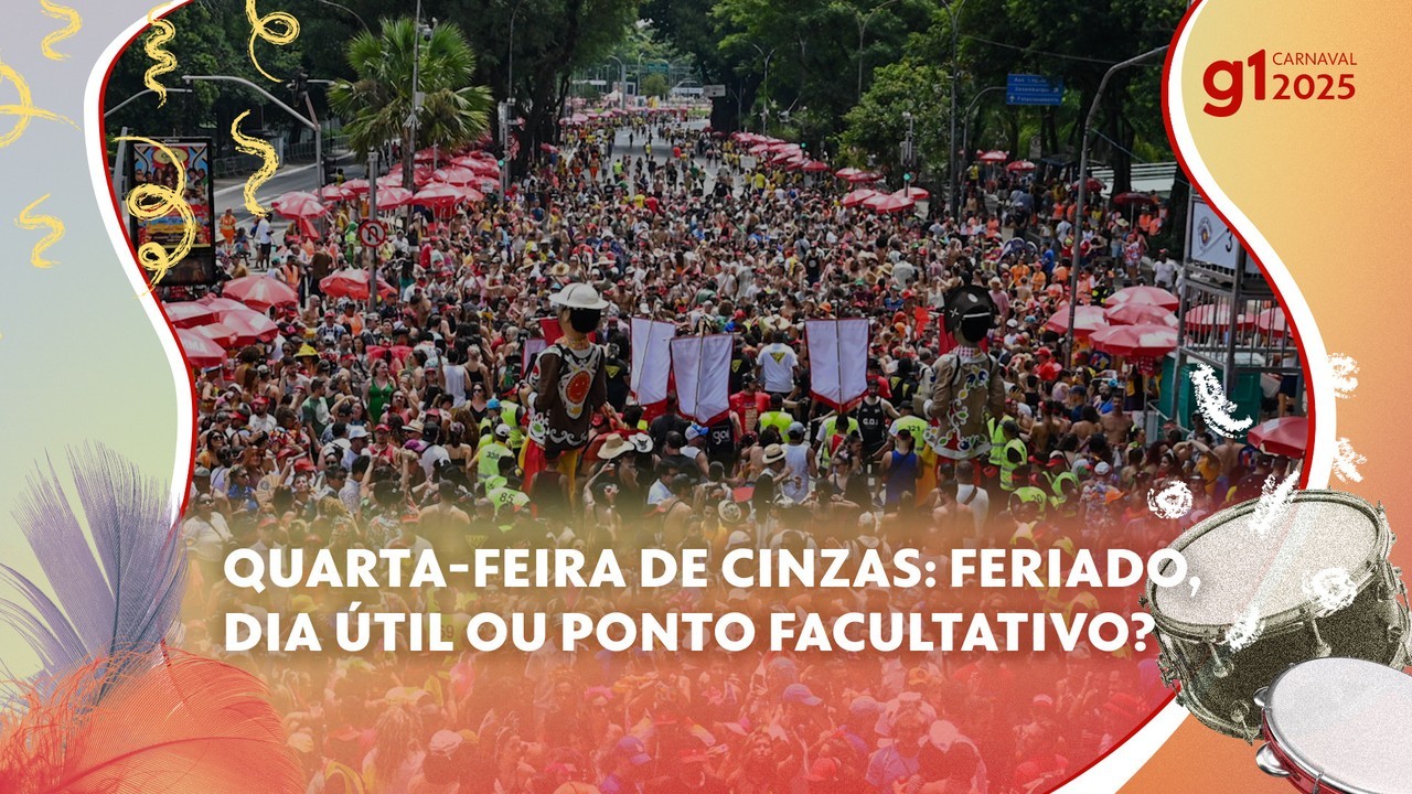 Quarta-Feira de Cinzas é feriado, dia normal ou ponto facultativo na ...