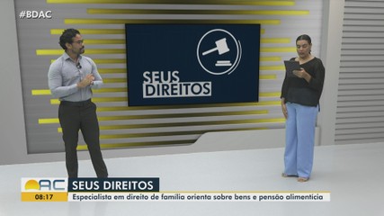 Seus Direitos: Advogado Emerson Costa tira dúvidas sobre direito de família