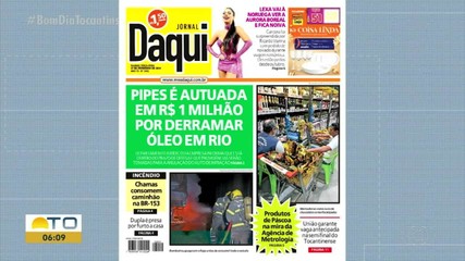 Empresa multada em R$ 1 milhão por derramamento de óleo é destaque no Jornal Daqui