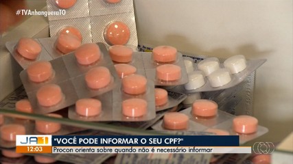 Saiba quando a solicitação de CPF em farmácia pode ser considerada prática abusiva
