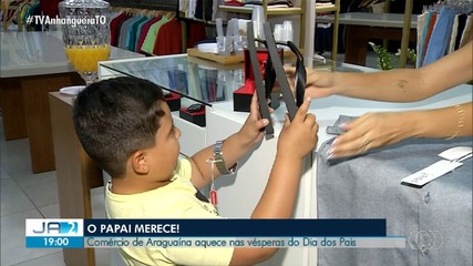 Véspera do Dia dos Pais movimenta comércio em Araguaína; confira