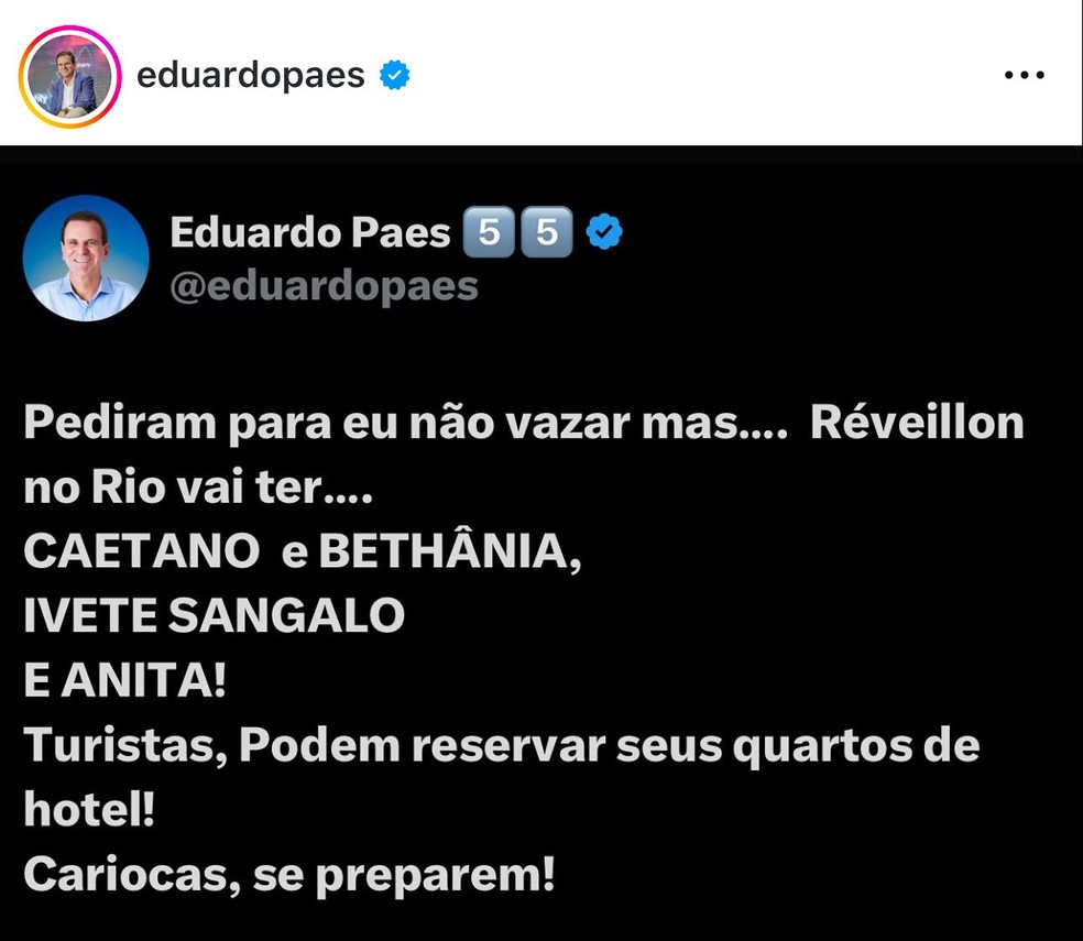 Eduardo Paes anuncia atrações do Réveillon do Rio — Foto: Redes sociais