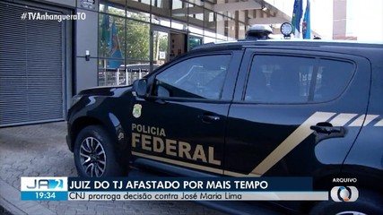 CNJ prorroga decisão de afastamento contra juiz José Maria Lima