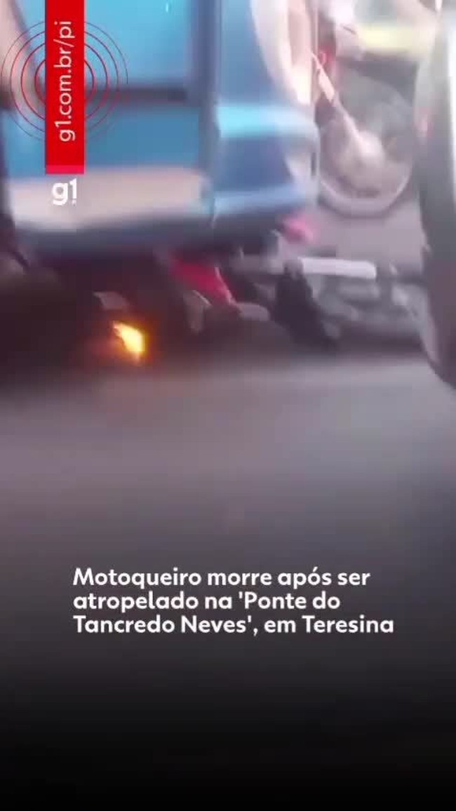 Motoqueiro morre após ser atropelado na 'Ponte do Tancredo Neves', em Teresina