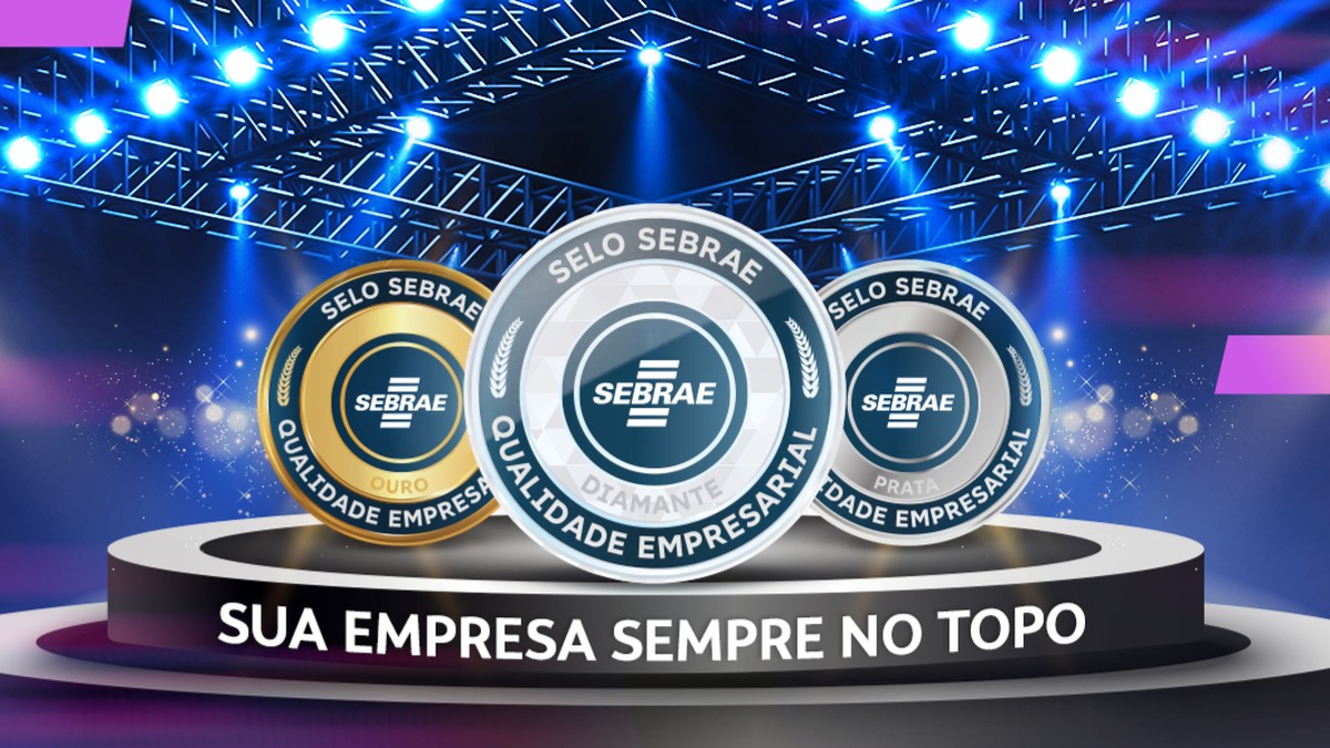 Destaque seu negócio no mercado com o Selo Sebrae de Qualidade ...