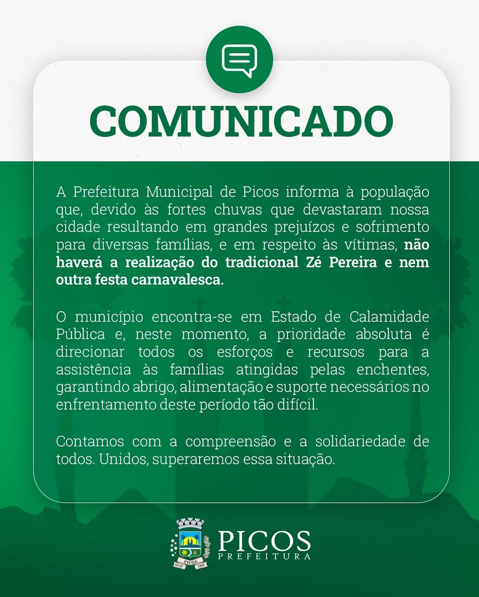 Prefeitura de Picos cancela festas de Zé Pereira e do Carnaval 2025 após enxurradas — Foto: Divulgação