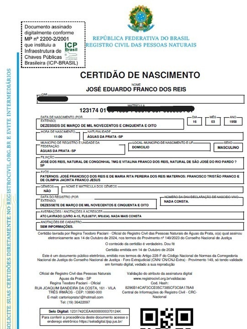 Certidão de nascimento de José Eduardo Franco dos Reis, que, segundo a polícia, é a verdadeira — Foto: Reprodução