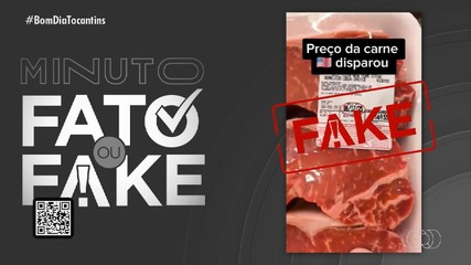 Veja o que é verdade ou mentira no Minuto Fato ou Fake do g1