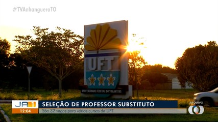 UFT oferece 32 vagas para o cargo de professor substituto em vários cursos; confira