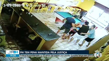Policial é condenado a 17 anos de prisão por morte durante briga em 2016
