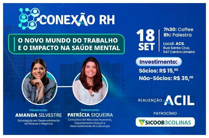 ACIL promove Conexão RH com foco no novo mundo do trabalho e na saúde mental