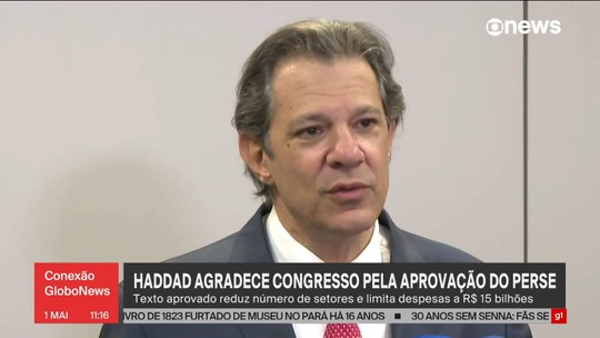 Haddad agradece Congresso pela aprovação do Perse - Programa: Conexão Globonews 