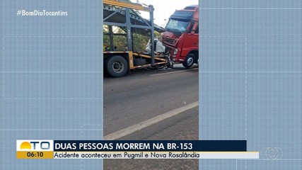 Duas pessoas morrem em acidente na BR-153 no Tocantins