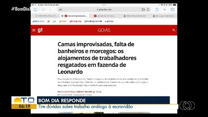 Bom Dia Responde tira dúvidas sobre trabalho análogo à escravidão