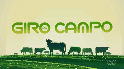 Veja o que foi destaque no agro durante a semana no Giro do Campo