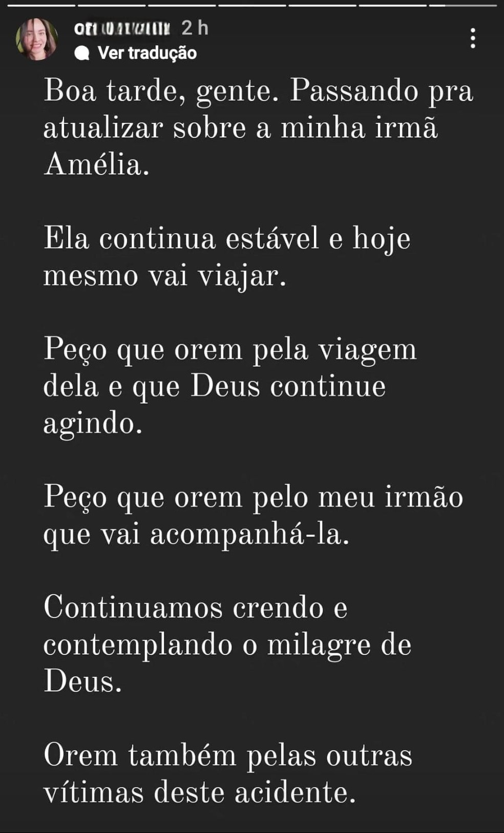 Irmã pede orações para Amélia — Foto: Reprodução