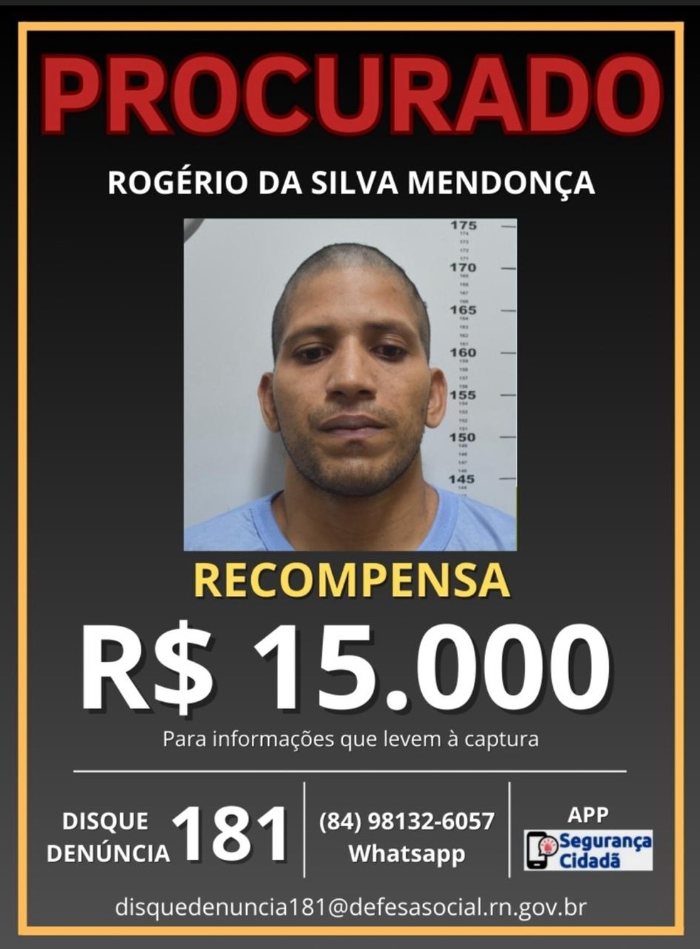 Rogério Mendonça: recompensa de R$15 mil por informações — Foto: Divulgação
